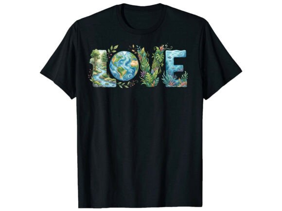 Love Nature Earth Art Earth Day T-Shirt Embroidery Review